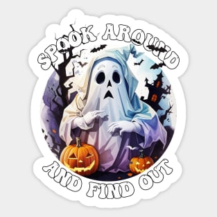 Spook Around and Find Out Spooky Season Ghost Bats Funny Sticker